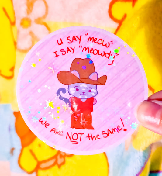 'Meowdy' Chip Silly 3" Sticker